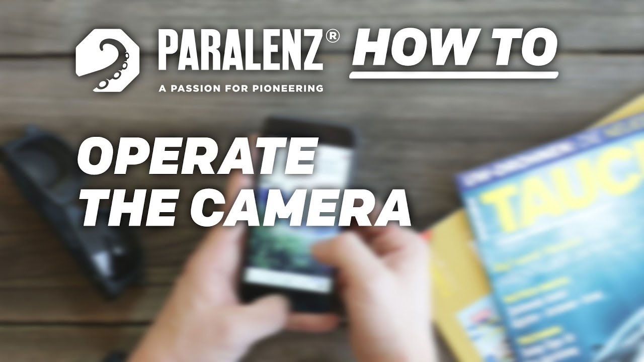 How to Operate the Camera YouTube
