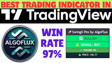 Best Trading Indicator in TradingView | “SwingX Pro” by AlgoFlux Swing Trading Indicator #indicators