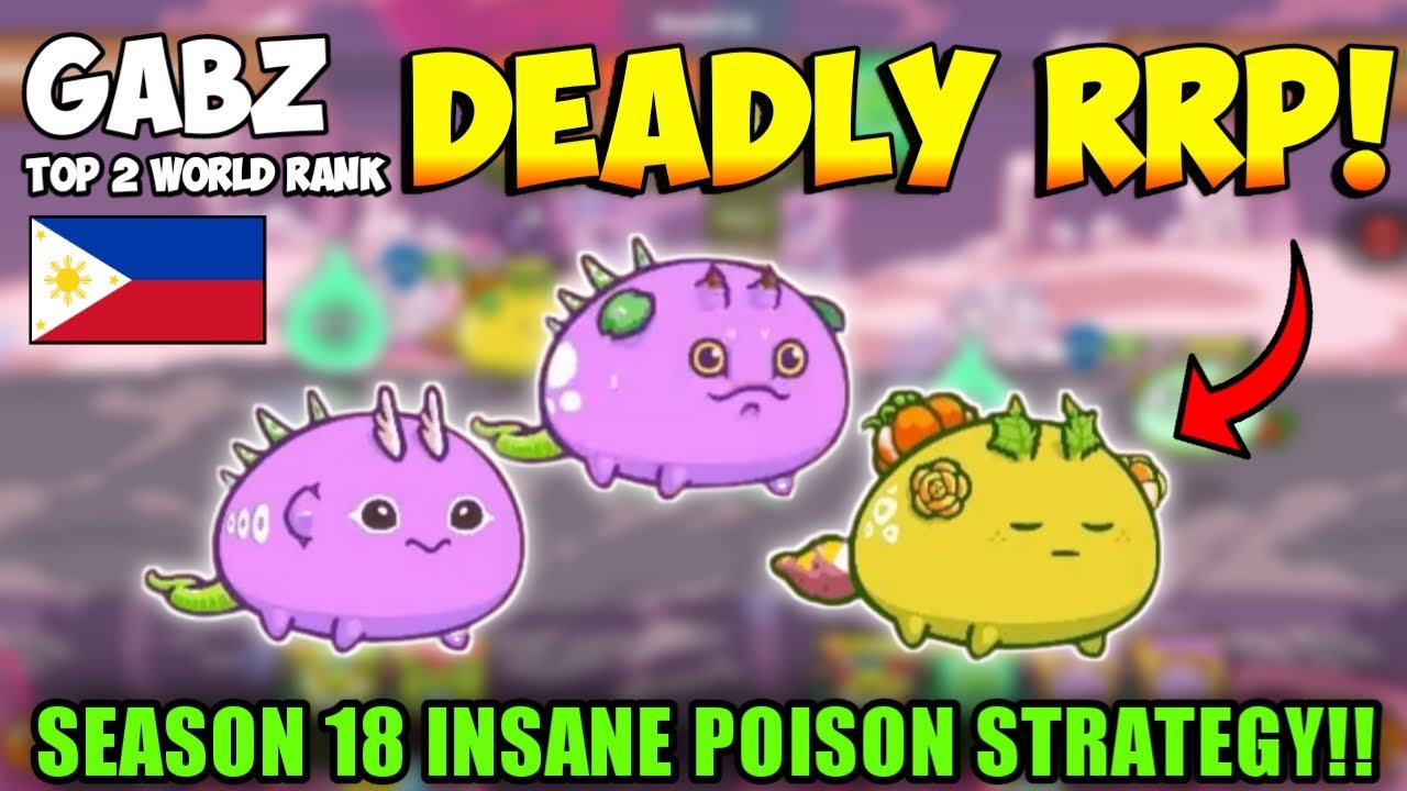 DEADLY RRP STRATEGY! 999IQ GAMEPLAY BY Gabz ~ AXIE INFINITY S18