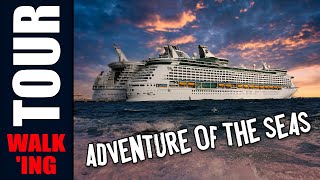 Adventure of the Seas Complete Walking Tour | Royal Caribbean | 🚢 Explore Every Popular Deck!