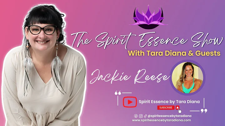 The Spirit Essence Show with Tara Diana & Jackie R...