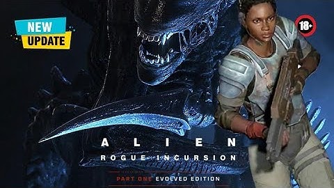 Twee nieuwe updates! | Alien Rogue Incursion Evolved | Consoles en pc