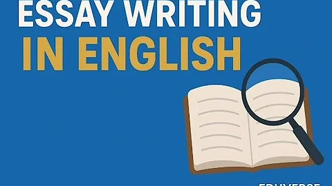Essay Writing in English | Structure Explained | Eduverse