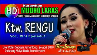 Ketawang RENGU (HD) Mudho Laras SINDEN AYU RINI Epeludut