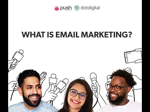 dotdigital & Push MENA - What Is Email Marketing?