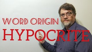 What is a Hypocrite? Word Origins (165) Hypocrite - English Tutor Nick P