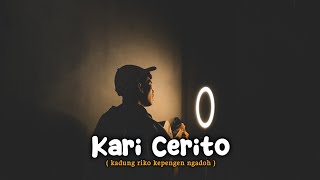 Kadung riko kepingin ngadoh viral tiktok ( KARI CERITO - ALFREDO L ) Cover By Amrii Aja