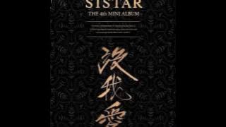 SISTAR (씨스타) - Say I Love You [AUDIO]