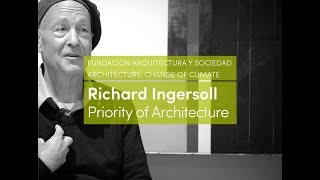 Richard Ingersoll | Priority of Architecture