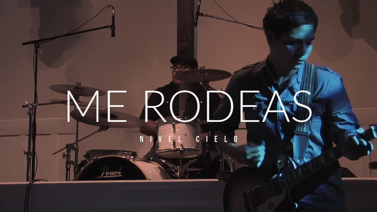 musica cristiana de cumpleaños Nivel Cielo - Me Rodeas
