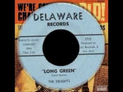 Long Green by The Delights