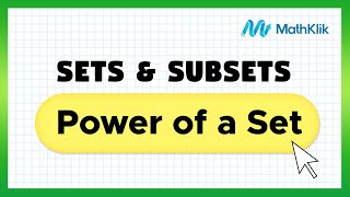 Grade 7 Math Power Of A Set Mathklik
