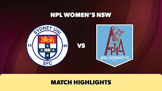 NPL Women&#39;s NSW Round 8 Highlights – Sydney University SFC v APIA Leichhardt