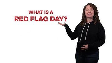 What is a Red Flag Day?