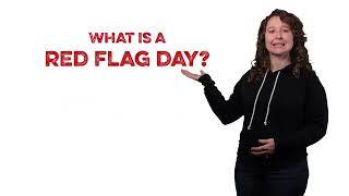 What is a Red Flag Day