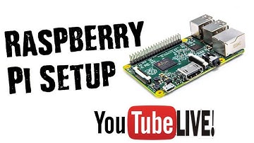 Setting Up a Raspberry Pi 3 From Scratch #LiveFromTheLab