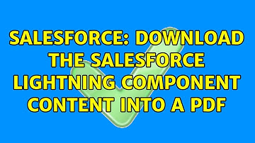Salesforce: download the salesforce lightning component content into a pdf