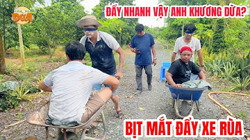 Khương Dừa đẩy xe rùa siêu tốc khiến Tâm Xe Ôm, Sang Hự Hự hít bụi