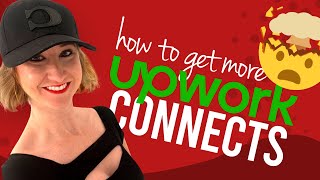 8 Methods: How to Get More Upwork Connects + BIG NEWS