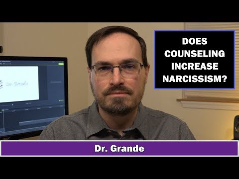 Does Counseling Make Narcissism Worse? | Is the Narcissism Epidemic Real?