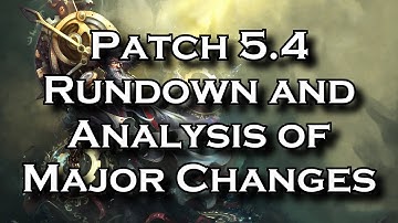 Patch 5.4 Rundown and Analysis of All Major Changes | League of Legends LoL