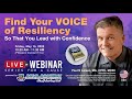 Part 1: Find Your Voice of Resiliency so that you Lead with Confidence | Paul N Larsen