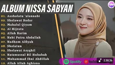 Assholatu alannabi - Nissa Sabyan Full Album Sholawat Terbaru 2025 | Sholawat Nabi Merdu 2025
