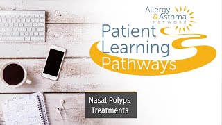Nasal Polyps Treatments