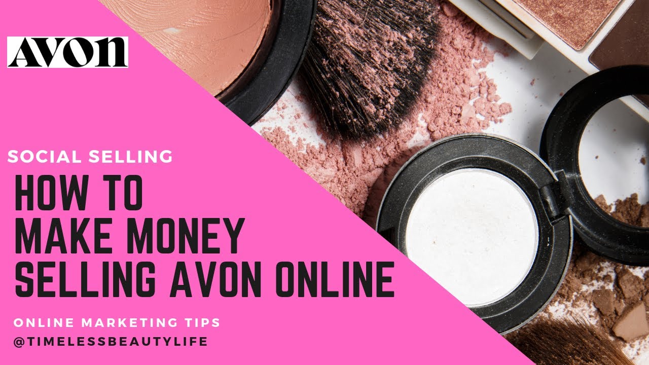 How To Sell Avon Online - Brand Yourself For Success