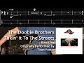 The Doobie Brothers - Takin&#39; It To The Streets (Bass Line w/ Tabs and Standard Notation)