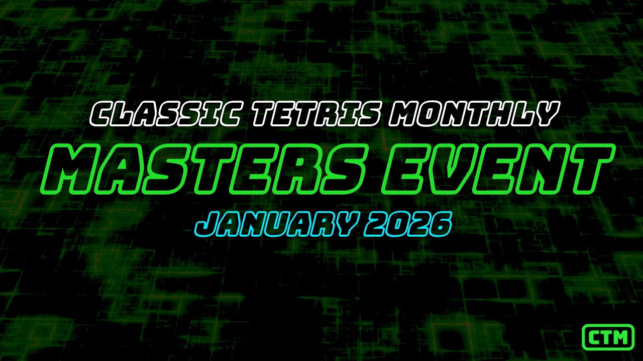 MASTERS JANUARY 2026 | JATI CRABRANGOON SOMALIAN ALLENBOT | R1R2 | CLASSIC TETRIS MONTHLY