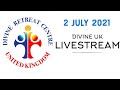 (LIVE) Healing Service, Holy Mass and Eucharistic Adoration (2 July 2021) Divine UK