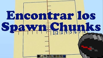 Encontrar los Spawn chunks (bien explicado) Minecraft 1.8, 1.9 y 1.10