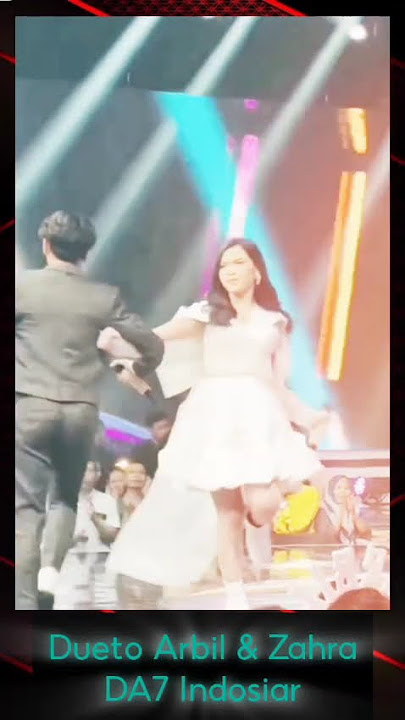 Best Duet Arbil Zahra DA7 Indosiar #arbilda7 #da7