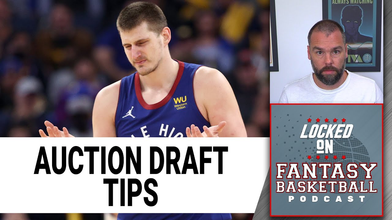 How To DOMINATE An Auction Draft For NBA Fantasy Basketball YouTube