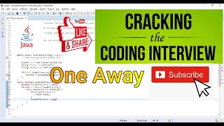 Java: One Away Problem (Check if two  strings are one edit away) EXPLAINED Wealth