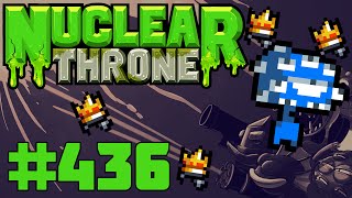 Nuclear Throne (PC) - Episode 436 [Pappy]