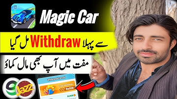 magic car withdraw proof || magic car withdraw  || magic car game real or fake