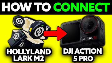 How To Connect Hollyland Lark M2 to DJI Action 5 Pro (2025) - Step by Step