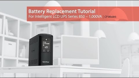 CyberPower Battery Replacement Tutorial for Intelligent LCD UPS Series 850-1,000VA (CP Models)