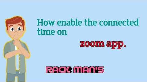 How to enable connected time on zoom app