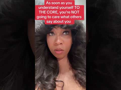 WHEN YOU UNDERSTAND YOURSELF TO THE CORE YOU WILL NOT CARE WHAT OTHERS SAY ABOUT YOU Keepingitreal