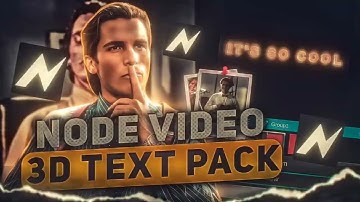 NODE VIDEO 3D TEXT PACK +PRESET + TEXT GLOW ON NODE VIDEO MADE BY JASPER