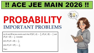 Let A and B are 2 Events Such That P(B/A) = 2/5 P(A/B) = 1/7 | Probability JEE Mains 2022 PYQ