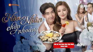 Official Trailer Hôn Nhân Chớp Nhoáng Wiwa Fah Laep ววาหฟาแลบ Sctv6 - Fim360