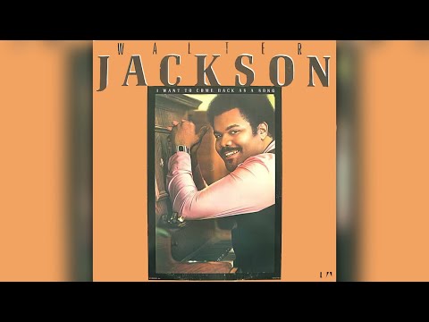 Walter Jackson - Got To Find Me An Angel