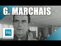 Georges marchais les liberts en urss  archive ina