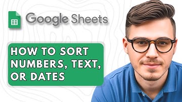 How to Sort Numbers, Text, or Dates in Google Sheets [2025 Guide]