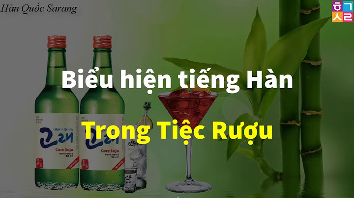 If say rượu trong tiếng hán gọi là gì