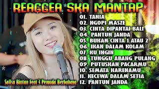 FULL ALBUM BIKIN SEMANGAT KERJA | 3 PEMUDA BERBAHAYA FT SALLSA BINTAN | ALBUM TANIA